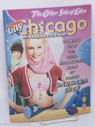 Cat.No: 304888 Gay Chicago Magazine: vol. 31, #10, March 8, 2007: Barbara Eden Interview....