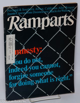 Cat.No: 305065 Ramparts: Volume 13, Number 4, November 1974. David Horowitz, eds, Peter...