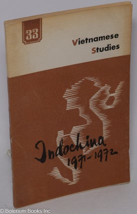 Cat.No: 305081 Vietnamese studies: No. 33. Indochina 1971-1972