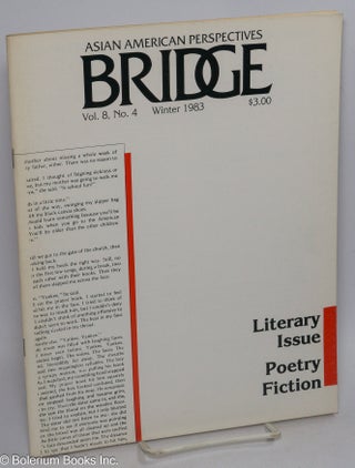 Cat.No: 305124 Bridge: Asian American perspectives. Vol 8 no 4. Winter 1983