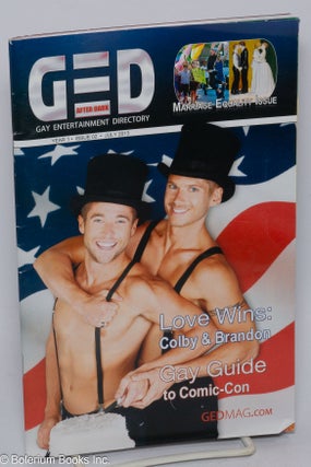Cat.No: 305139 GED: Gay Entertainment Directory vol. 1, #2, July 2013: Love Wins: Colby &...