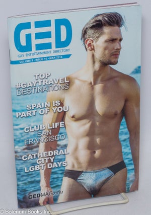 Cat.No: 305147 GED: Gay Entertainment Directory vol. 5, #10, Mar., 2018: Top Gay Travel...