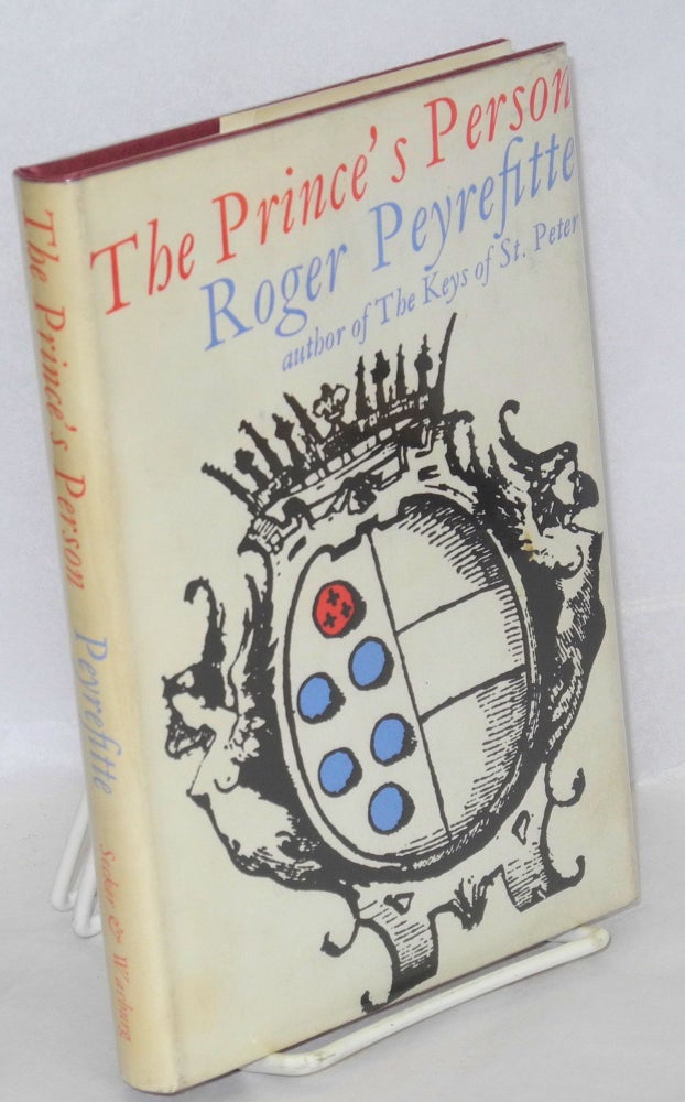 Cat.No: 30527 The prince's person. Roger Peyrefitte, Peter Fryer.