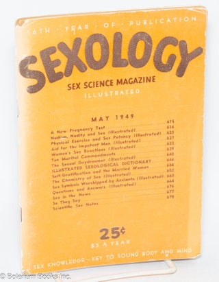 Cat.No: 305270 Sexology: sex science magazine; vol. 15, #10, May 1949. Hugo Gernsback
