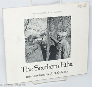 Cat.No: 305358 Southern exposure: vol. 3, #2/3, Fall 1975: The Southern Ethic. Mike...