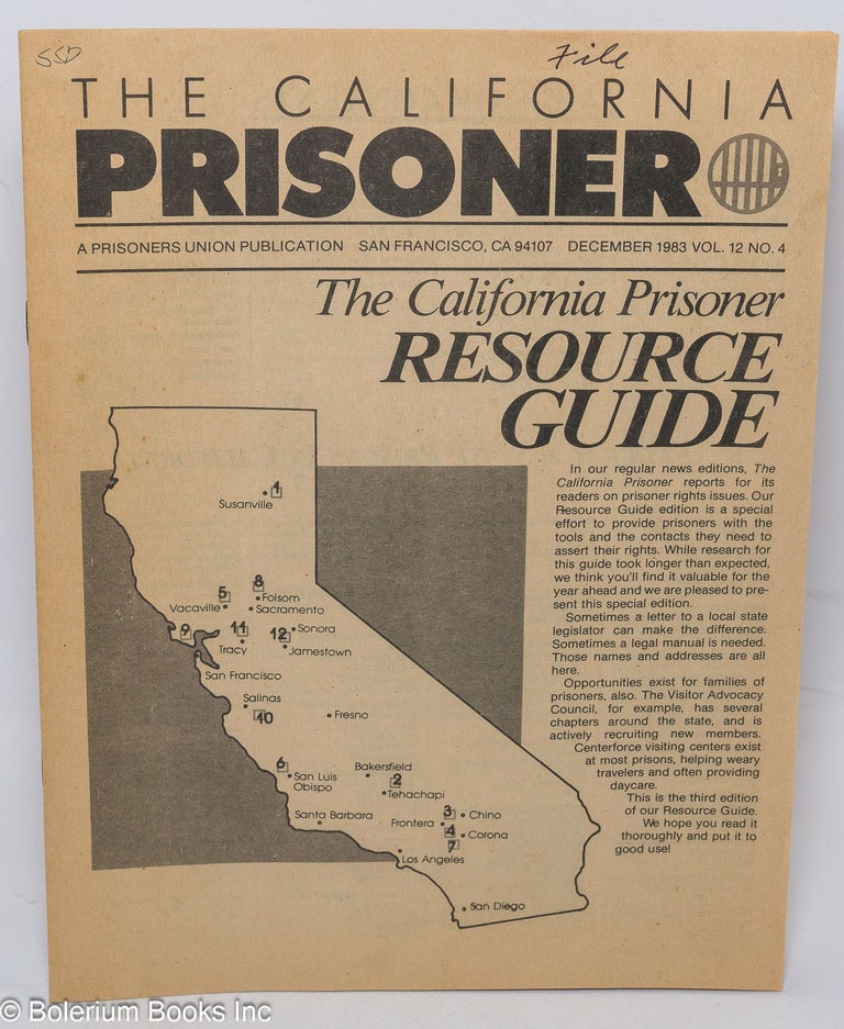 Cat.No: 305420 The California prisoner; a prisoners union publication, vol. 12, no