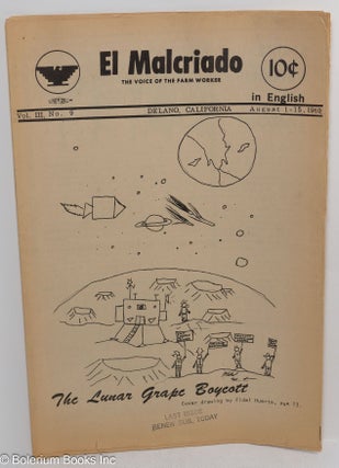 Cat.No: 305446 El Malcriado. the voice of the farm worker. vol. 3, no. 9 (August 1-15, 1969