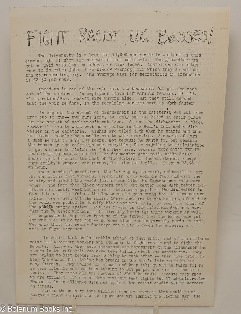 Cat.No: 305640 [Handbill] Fight racist U.C. bosses! S.D.S. National Day of Action! Noon Rally & March on U.C. Bosses!