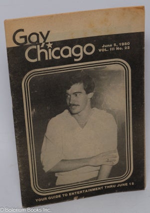 Cat.No: 305706 Gay Chicago: vol. 3, #22, June 5, 1980