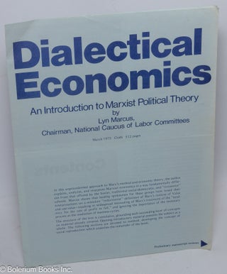 Cat.No: 305731 [Brochure] Dialectical economics: an introduction to Marxist political...
