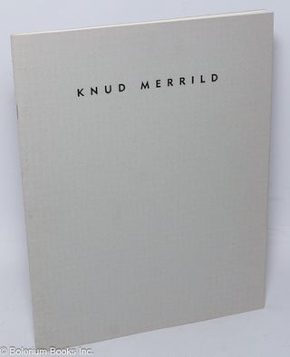 Cat.No: 305828 Knud Merrild. Works from the 1930’s + 1940’s with an essay by Victoria...