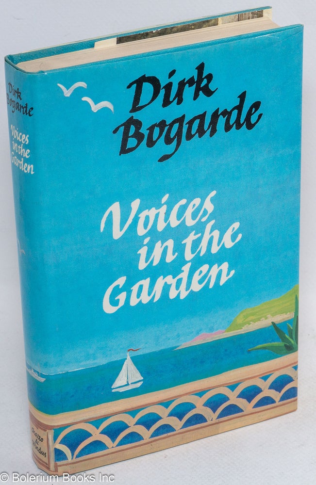Cat.No: 30583 Voices in the Garden:. Dirk Bogarde.