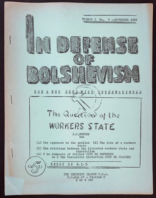 Cat.No: 305987 In Defense of Bolshevism. Vol. 1 no. 9 (November 1938