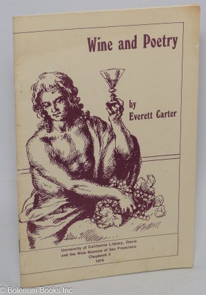 Cat.No: 305997 Wine and poetry. Everett Carter