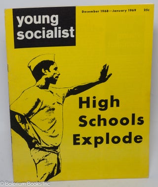 Cat.No: 306033 Young socialist, volume 12, number 2 (December 1968 - January 1969): High...