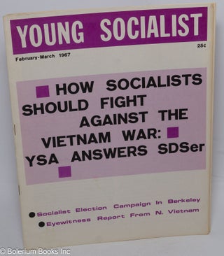 Cat.No: 306039 Young socialist: volume 10, number 3 (74), February-March 1967. Young...
