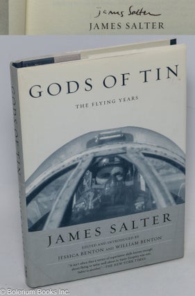 Cat.No: 306162 Gods of Tin. The Flying Years. Edited and Selected by Jessica Benton and...