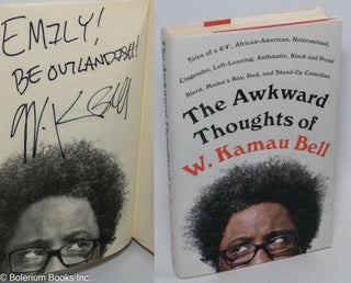 Cat.No: 306165 The Awkward Thoughts of W. Kamau Bell - Tales of a 6'4", African-American,...