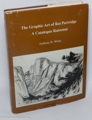 Cat.No: 306166 The Graphic Art of Roi Partridge, A Catalogue Raisonne. Foreword by...