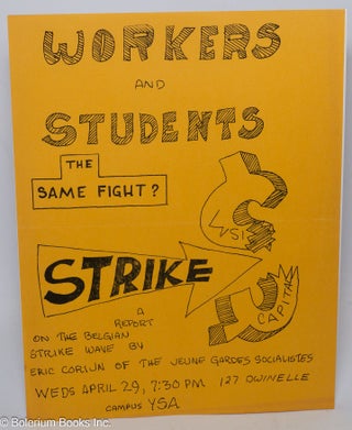 Cat.No: 306413 Workers and Students, the same fight? [handbill