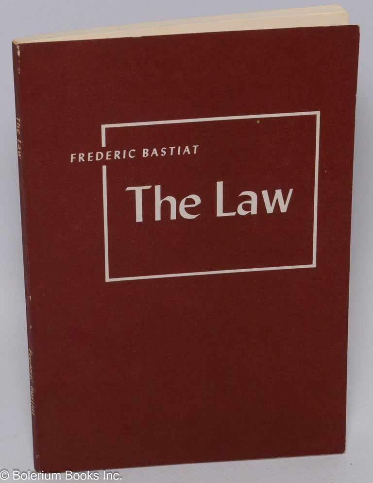 Cat.No: 306419 The Law. Frederic Bastiat