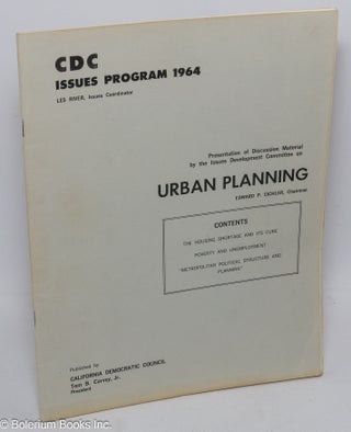 Cat.No: 306450 CDC Issues Program 1964. Presentation of Discussion Material by the Issues...