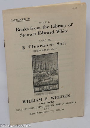 Cat.No: 306525 William P. Wreden Rare Books. Catalogue 29. Part 1: Books from the Library...