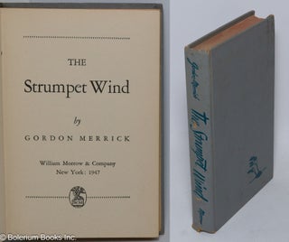 Cat.No: 306566 The Strumpet Wind:. Gordon Merrick