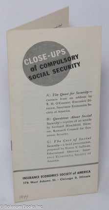 Cat.No: 306666 Close-Ups of Compulsory Social Security. E. H. O'Connor, Gerhard...