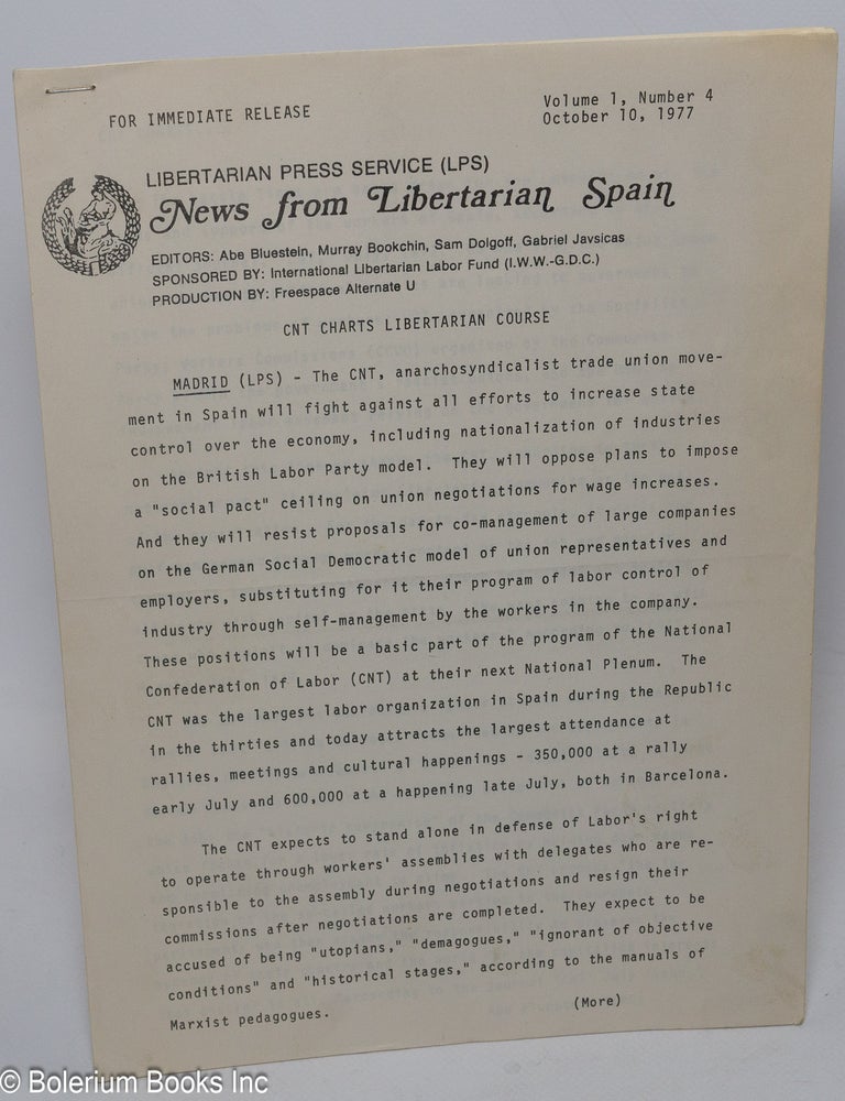 Cat.No: 306778 News from Libertarian Spain: Vol. 1, No. 4 (October 10, 1977). Abe Bluestein, Murray Bookchin Sam Dolgoff, and.