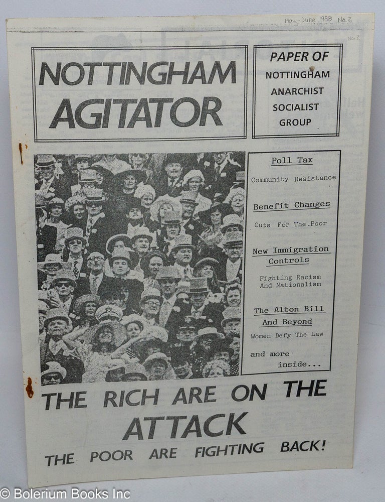 Cat.No: 306797 Nottingham agitator, no. 2 (May-June 1988). Paper of Nottingham Anarchist Socialist Group