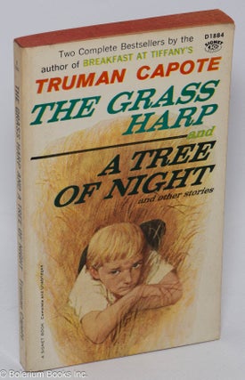 Cat.No: 306816 The Grass Harp and Tree of Night and other stories. Truman Capote