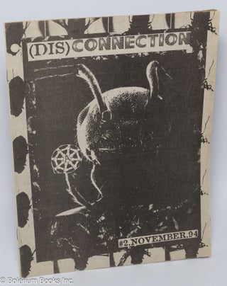 Cat.No: 306823 (Dis)Connection: a networking journal for radical collectives &...
