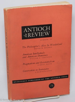 Cat.No: 306852 Pragmatism and Existentialism - [article in] The Antioch Review, Summer...