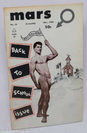 Cat.No: 307101 Mars: #10, Nov. 1964: Back to School issue. Tom of Finland Etienne Troy...