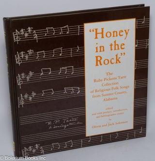Cat.No: 30711 "Honey in the Rock"; the Ruby Pickens Tartt collection of religious folk...