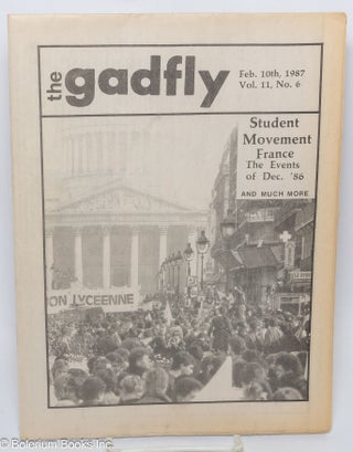 Cat.No: 307214 The Gadfly; vol. 11, no. 6 (Feb. 10th, 1987) Student Movment, France the...