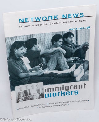 Cat.No: 307264 Network News: Newsletter of the National Network for Immigrant and Refugee...