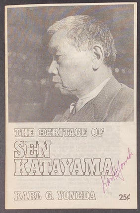 Cat.No: 307295 The Heritage of Sen Katayama. Karl G. Yoneda