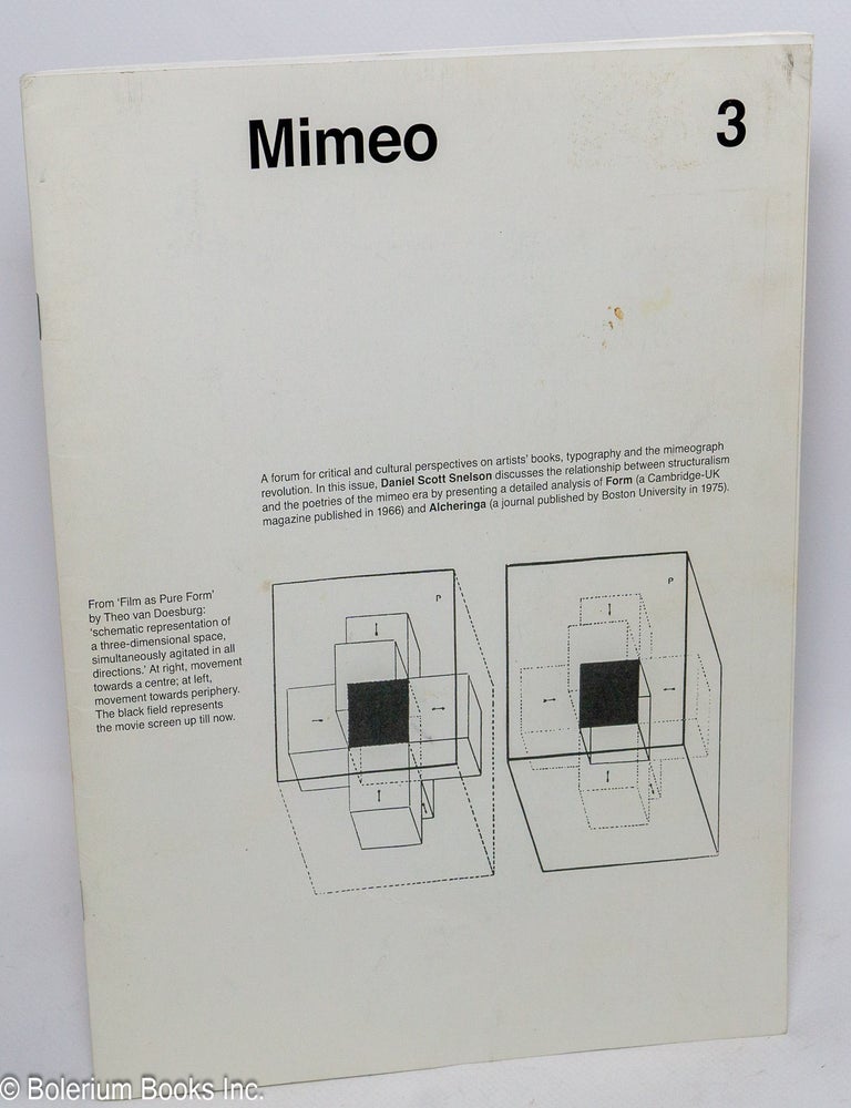 Mimeo Mimeo. No. 3. Autumn 2009. Artists’ books, typography and the ...