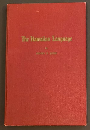 Cat.No: 307310 The Hawaiian language. Henry P. Judd