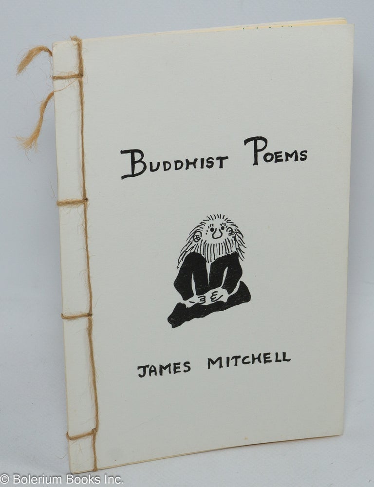 Cat.No: 307376 Buddhist Poems [signed]. James Mitchell, Paul Mariah association.