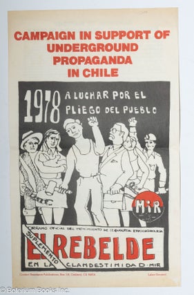 Cat.No: 307386 Campaign in support of underground propaganda in Chile; 1978 A luchar por...