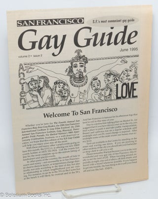 Cat.No: 307445 San Francisco Gay Guide: vol. 2, #2, June 1995. Joseph L. Cote