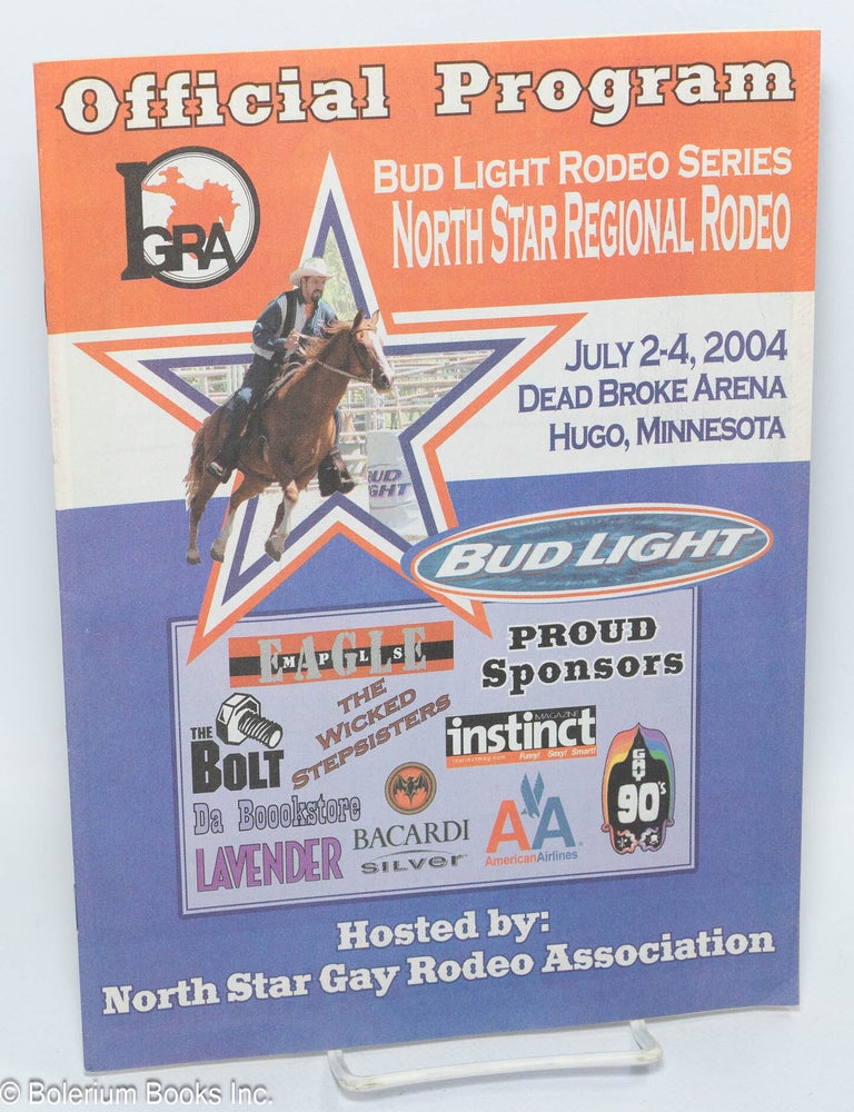 Cat.No: 307457 Official Program: North Star Regional Rodeo; July 2-4, 2004, Dead Broke Arena, Hugo MN