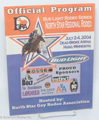 Cat.No: 307457 Official Program: North Star Regional Rodeo; July 2-4, 2004, Dead Broke...