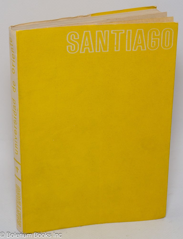 Cat.No: 307559 Santiago: revista de la Universidad de Oriente no. 4, Septiembre de 1971. Nils Castro, William Carlos Williams, Mario de Andrade, director.
