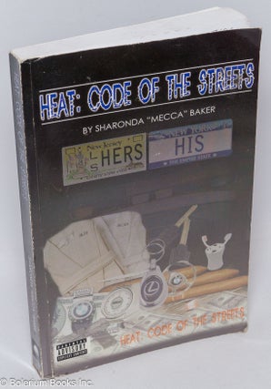 Cat.No: 307696 Heat: code of the streets; part 1. Sharonda "Mecca" Baker