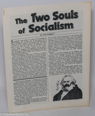 Cat.No: 307715 The two souls of socialism. Hal Draper