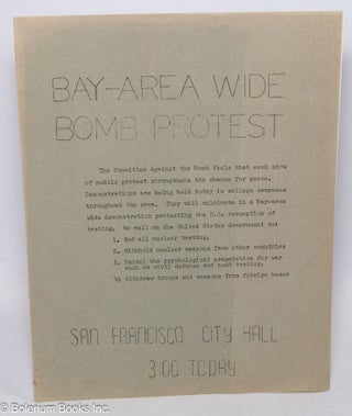 Cat.No: 307717 Bay-Area wide bomb protest [handbill